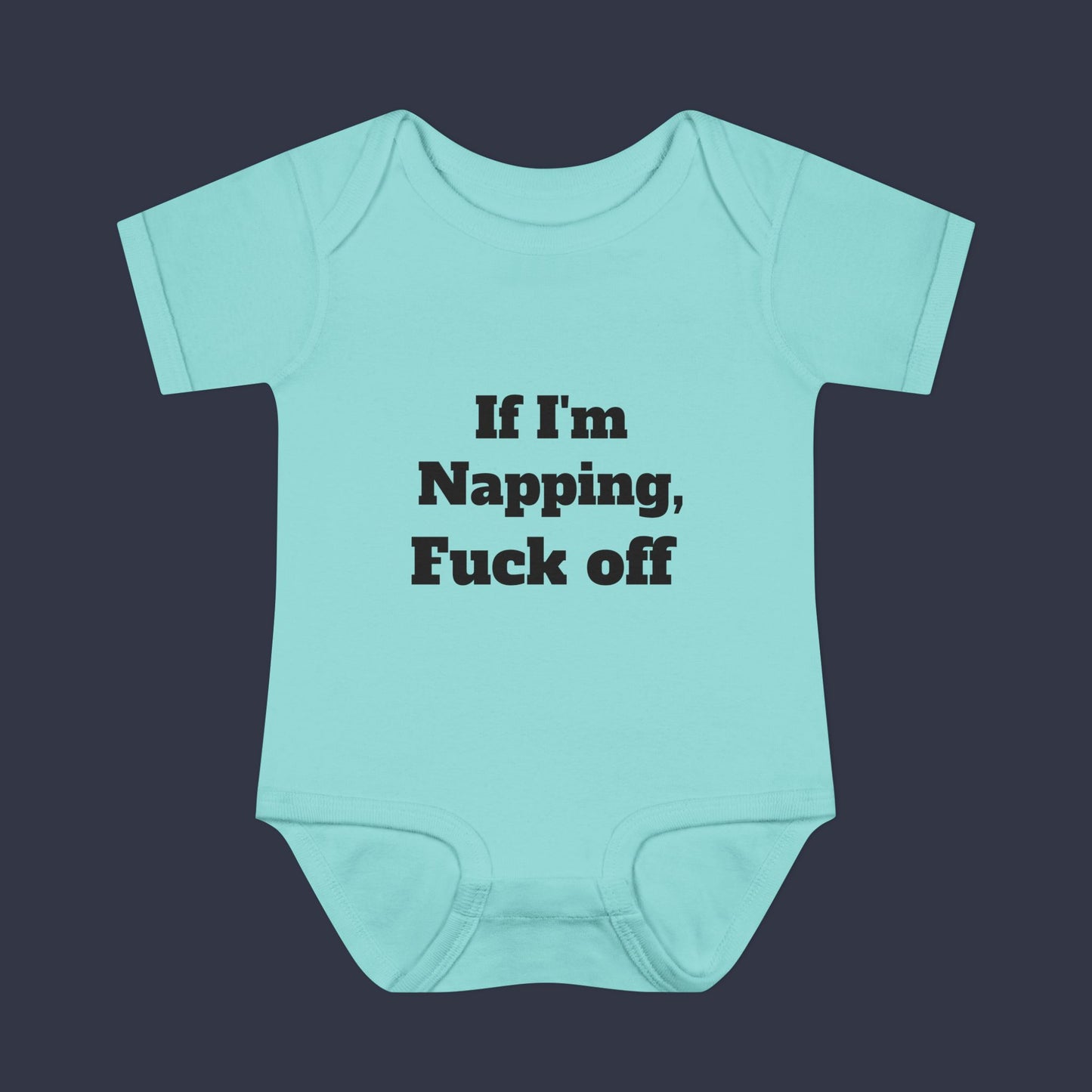 If I'm Napping, Fuck Off
