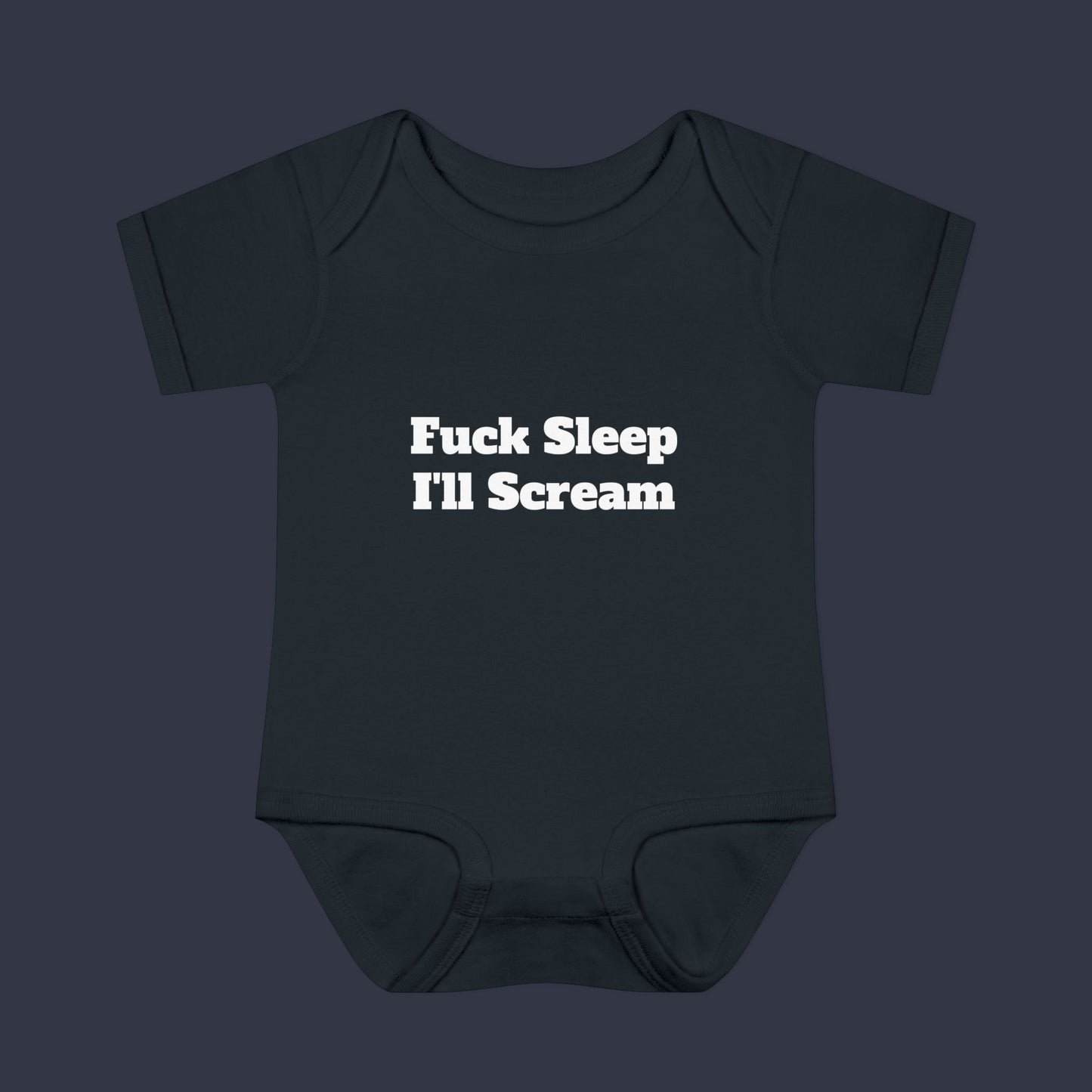 Fuck Sleep I'll Scream