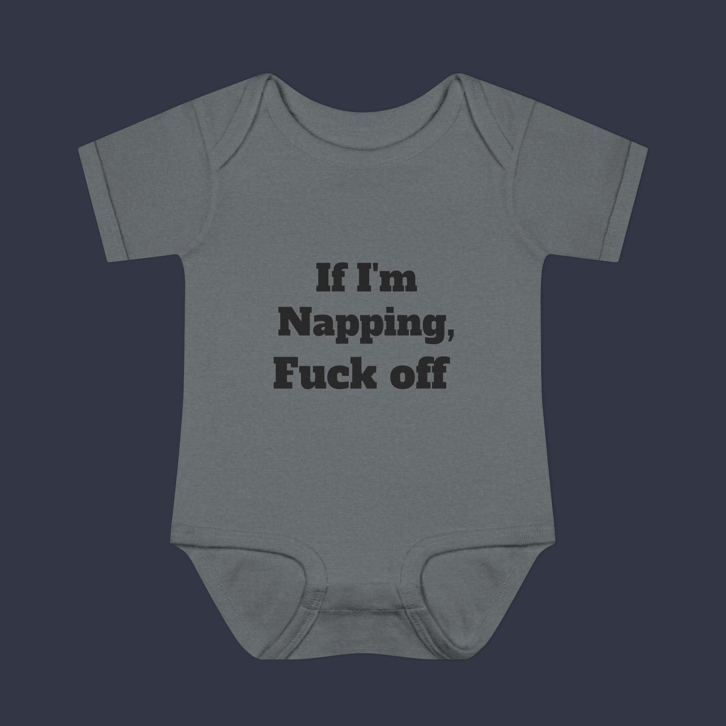 If I'm Napping, Fuck Off