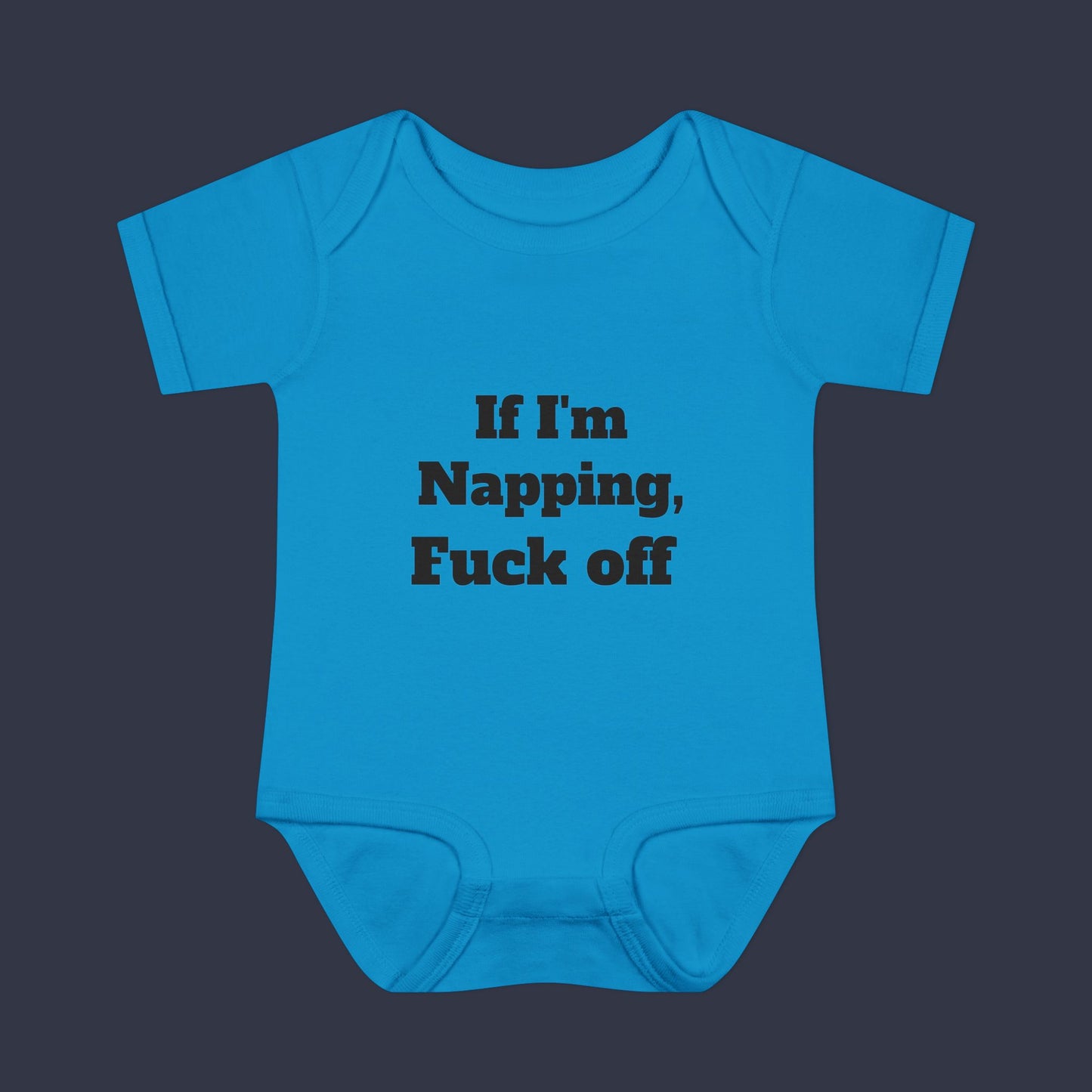If I'm Napping, Fuck Off