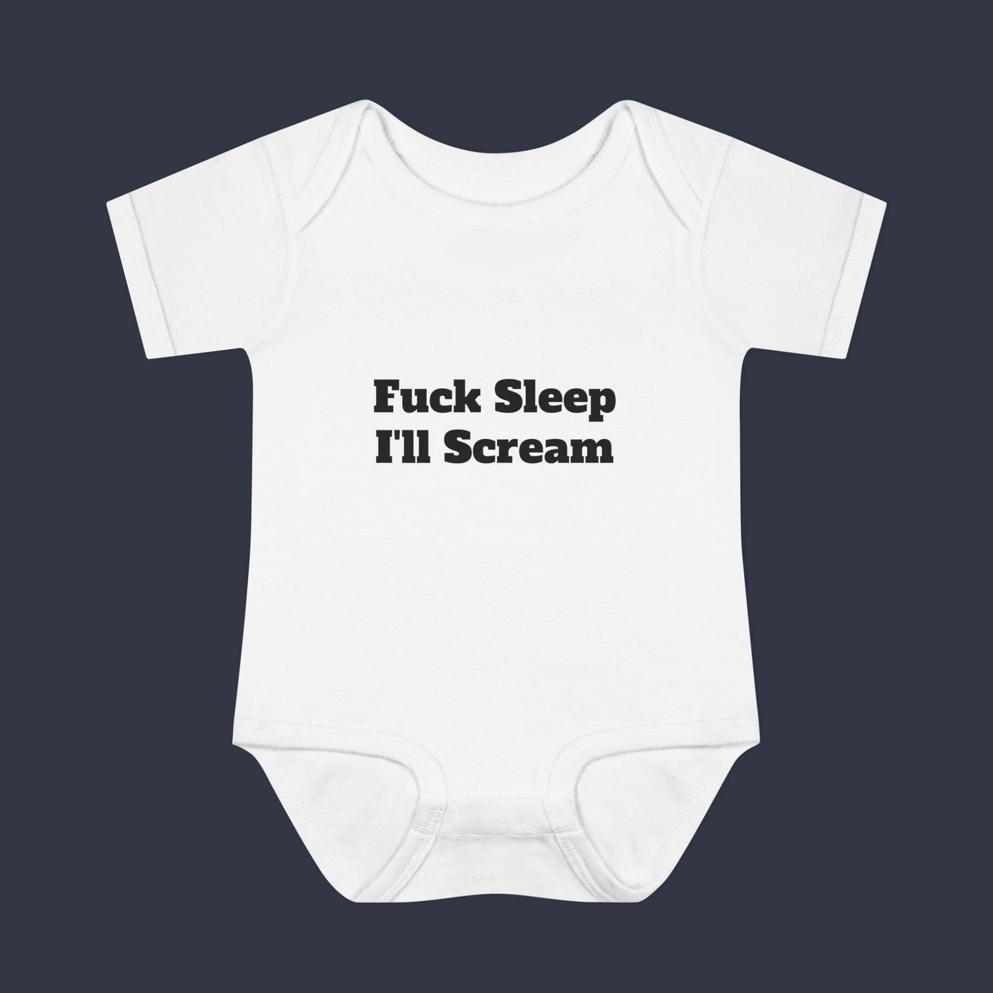 Fuck Sleep I'll Scream