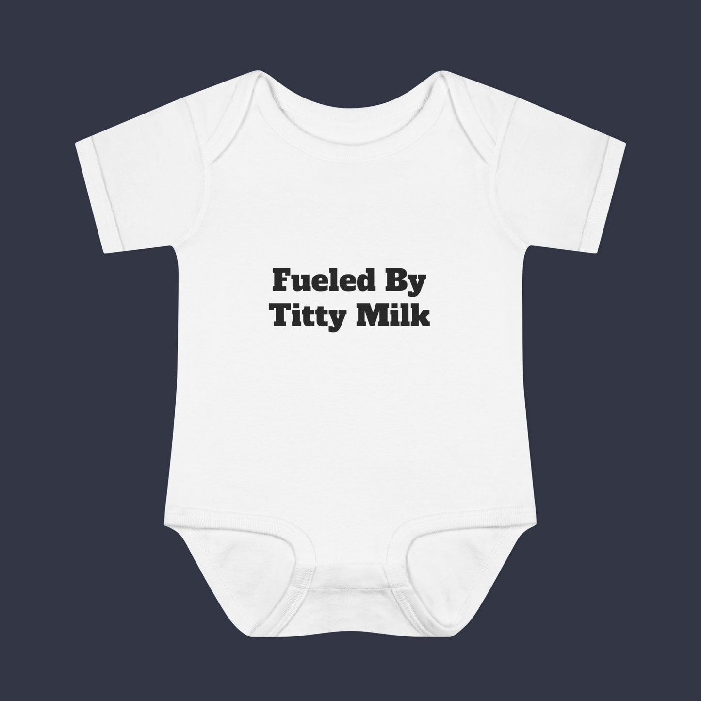 Fueled By Titty Milk