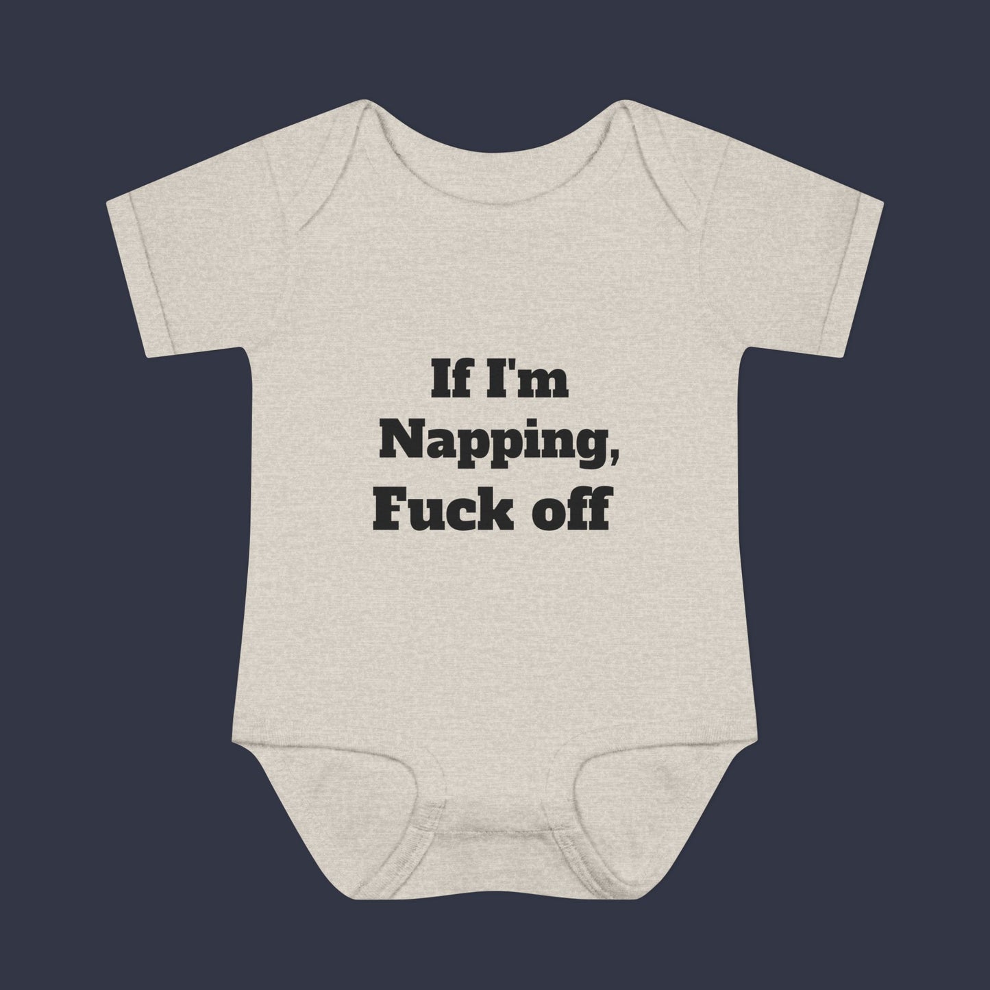 If I'm Napping, Fuck Off