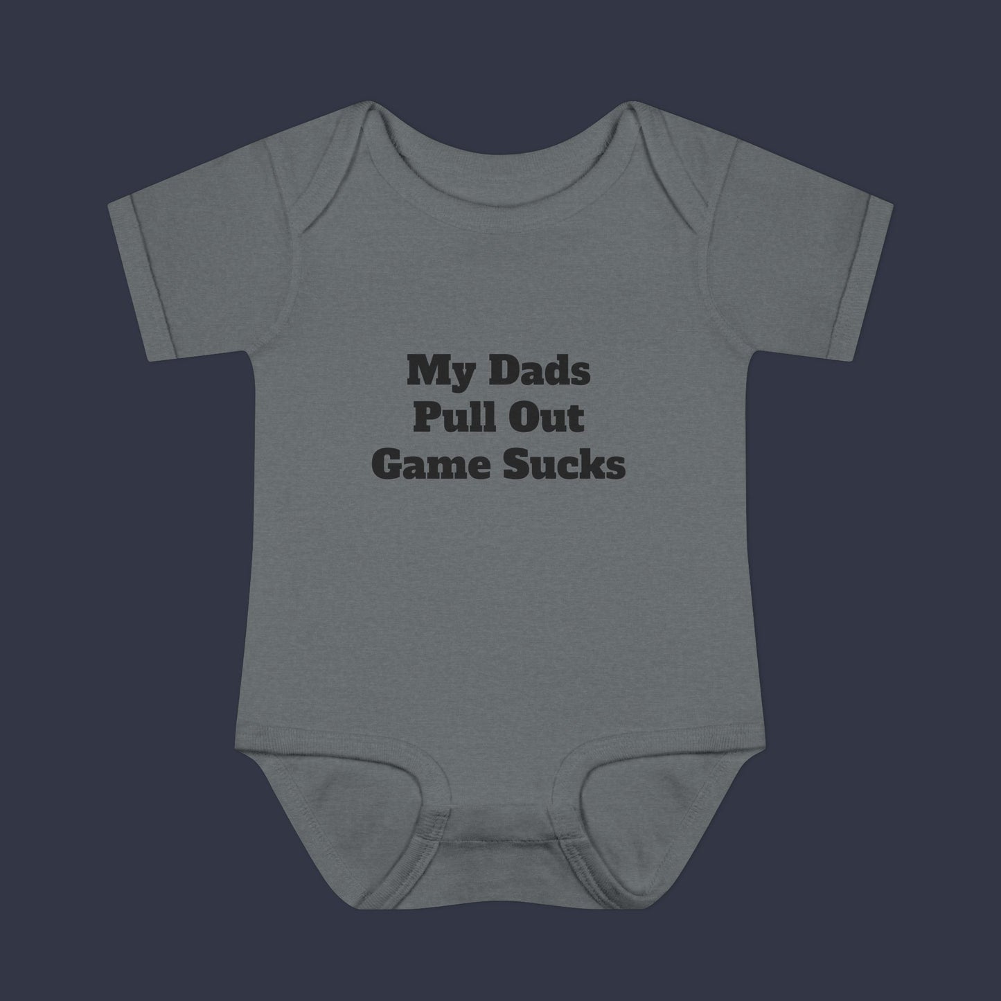 My Dads Pull Out Game Sucks