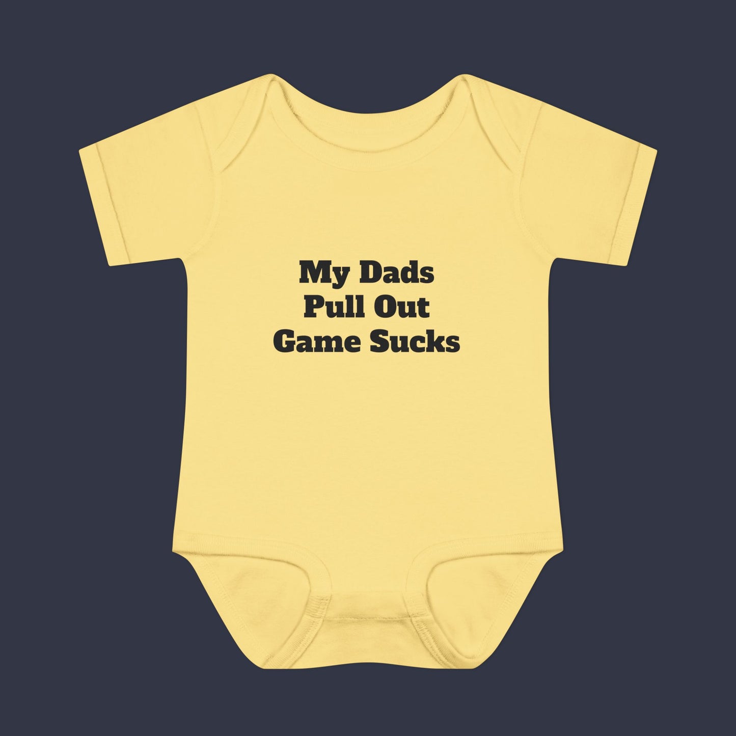 My Dads Pull Out Game Sucks