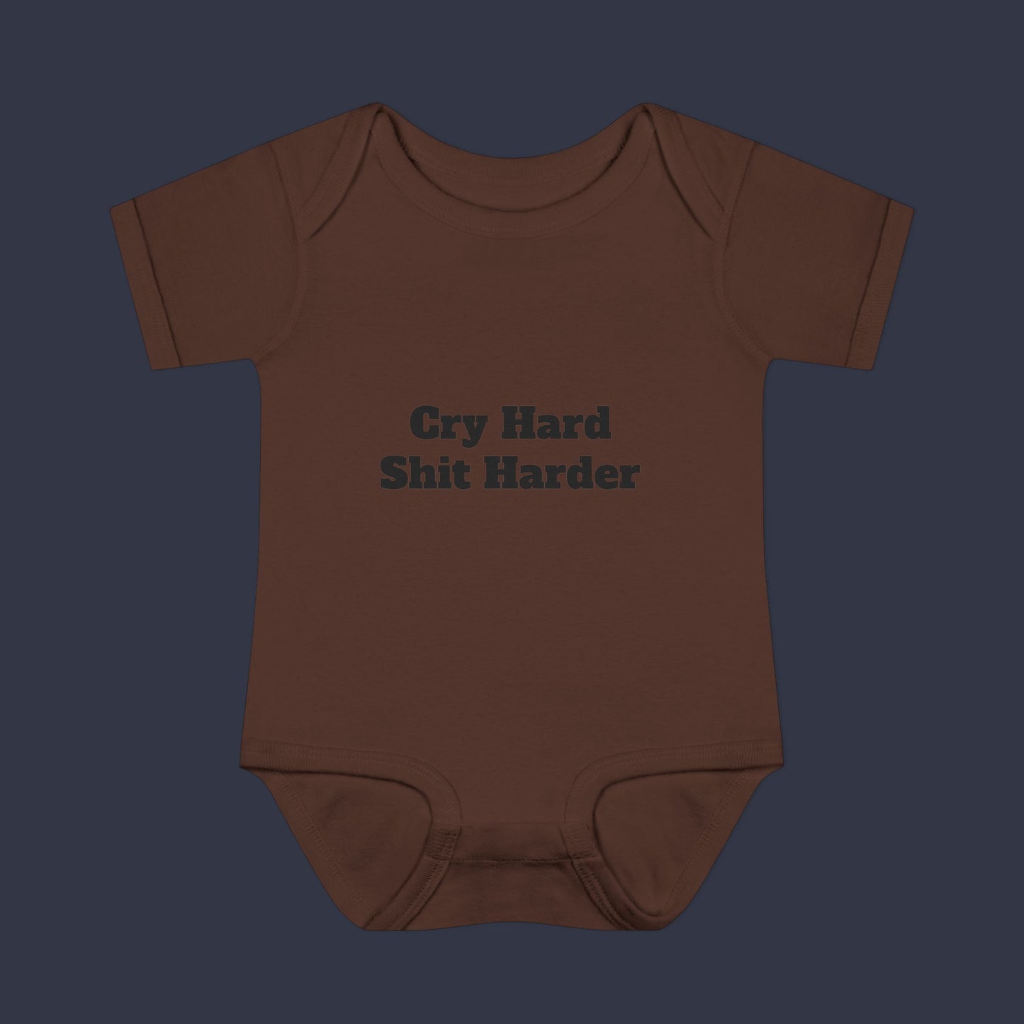 Cry Hard Shit Harder
