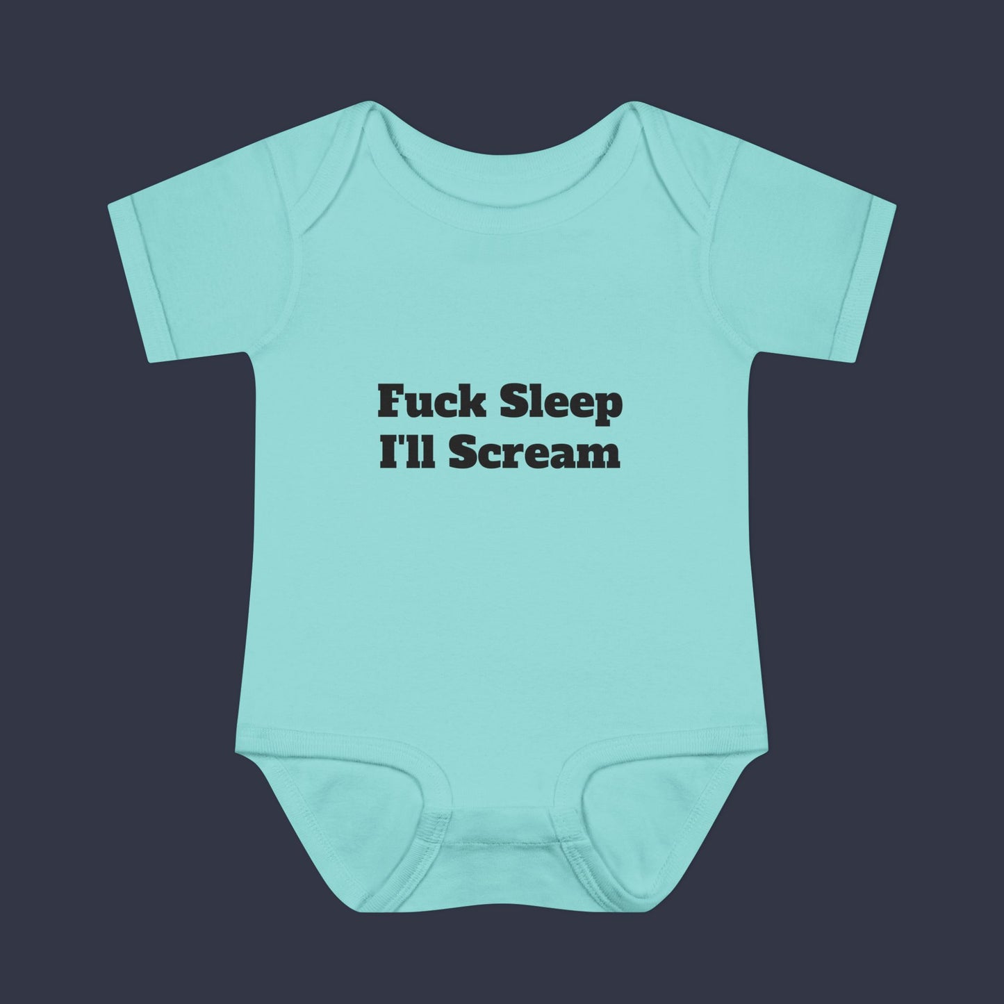 Fuck Sleep I'll Scream