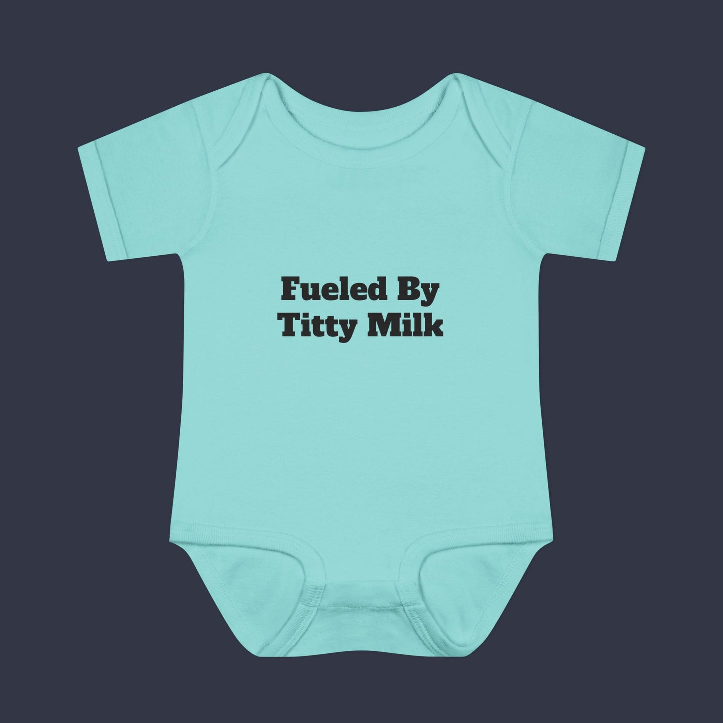 Fueled By Titty Milk