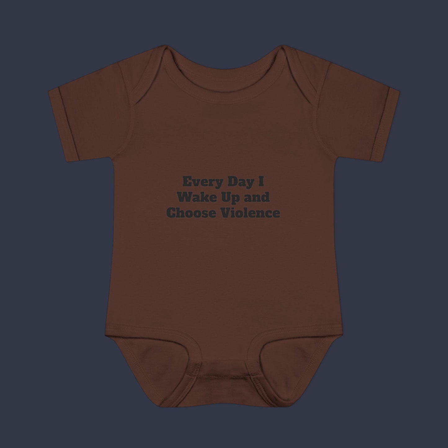 Every Day I Wake Up and Choose Violence