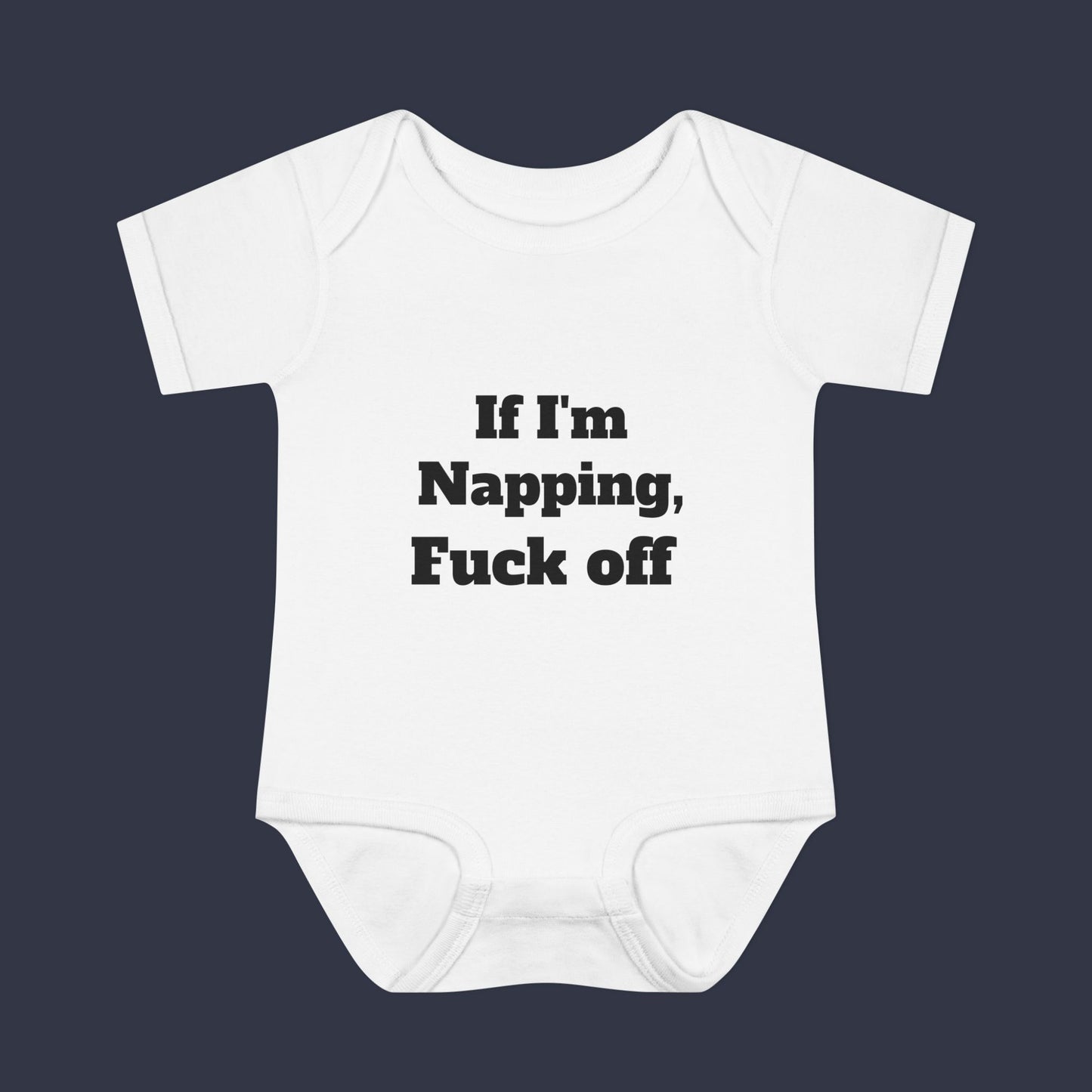 If I'm Napping, Fuck Off
