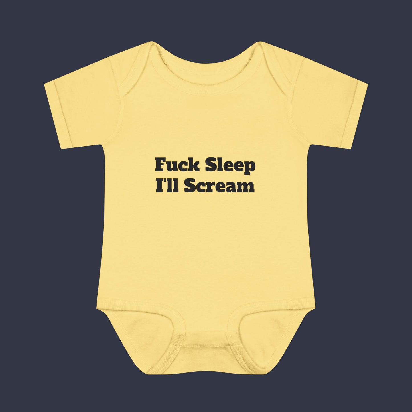 Fuck Sleep I'll Scream