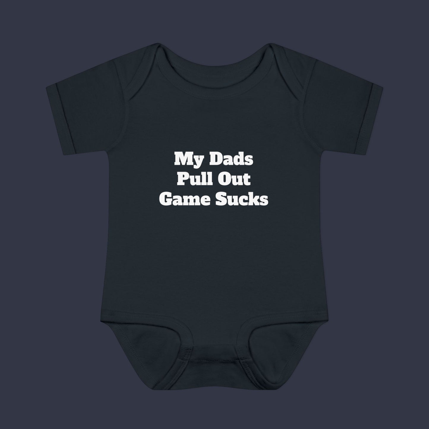 My Dads Pull Out Game Sucks