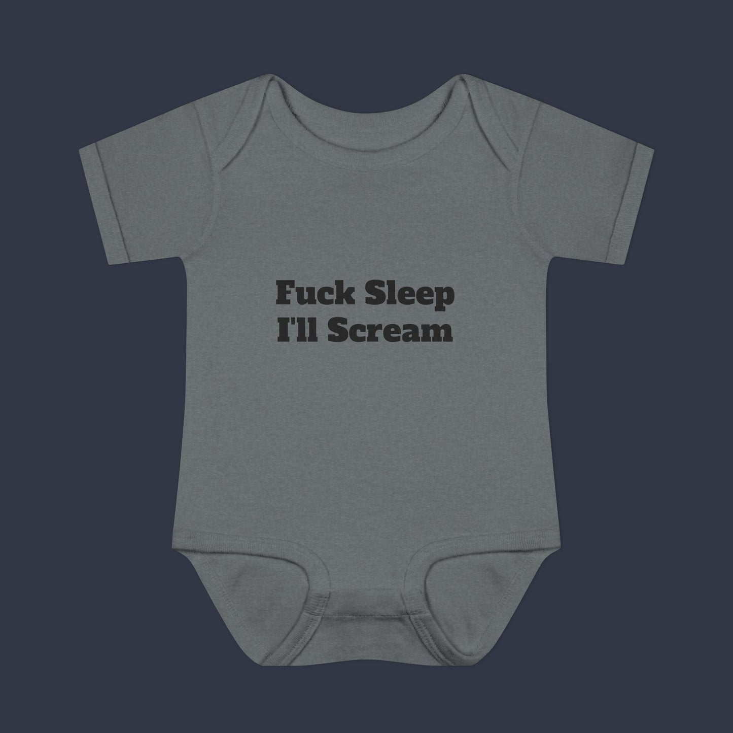 Fuck Sleep I'll Scream