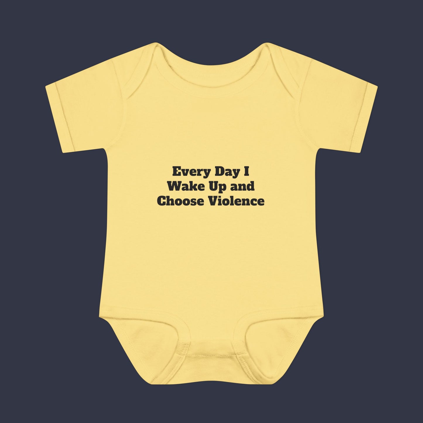 Every Day I Wake Up and Choose Violence