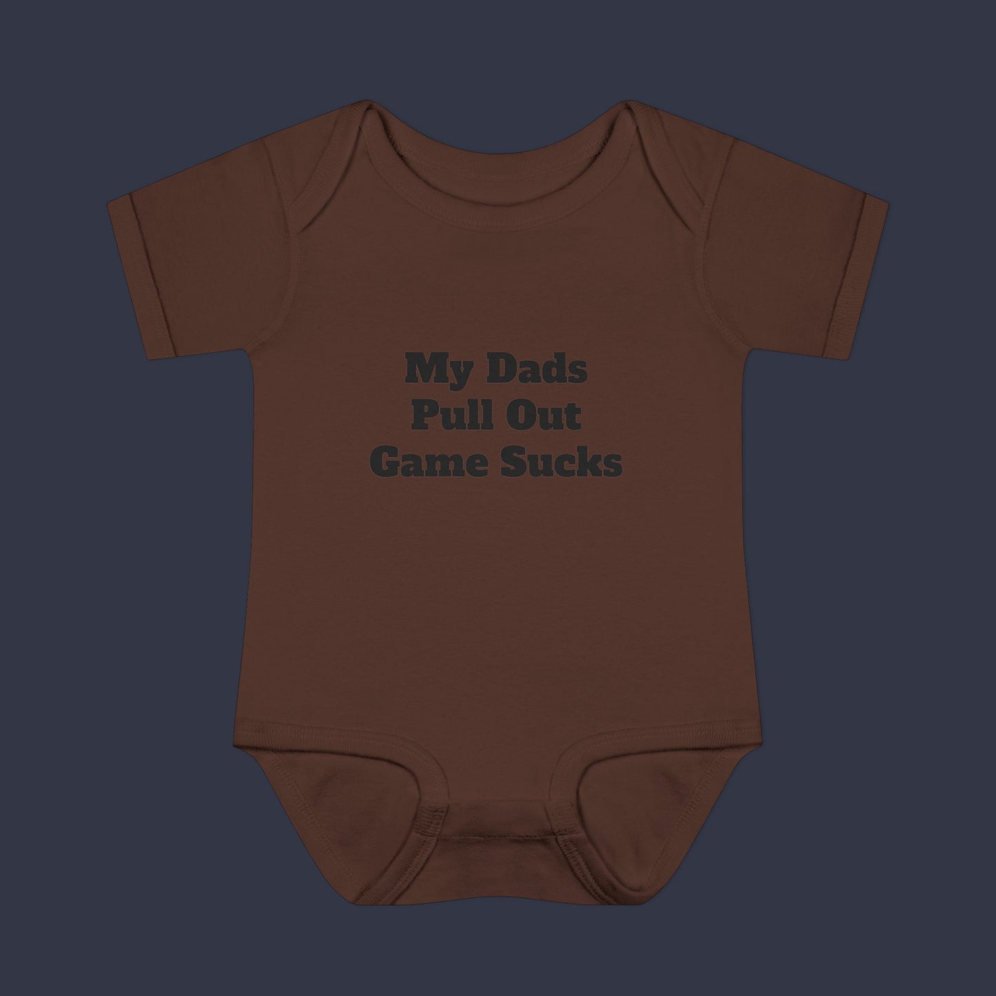 My Dads Pull Out Game Sucks