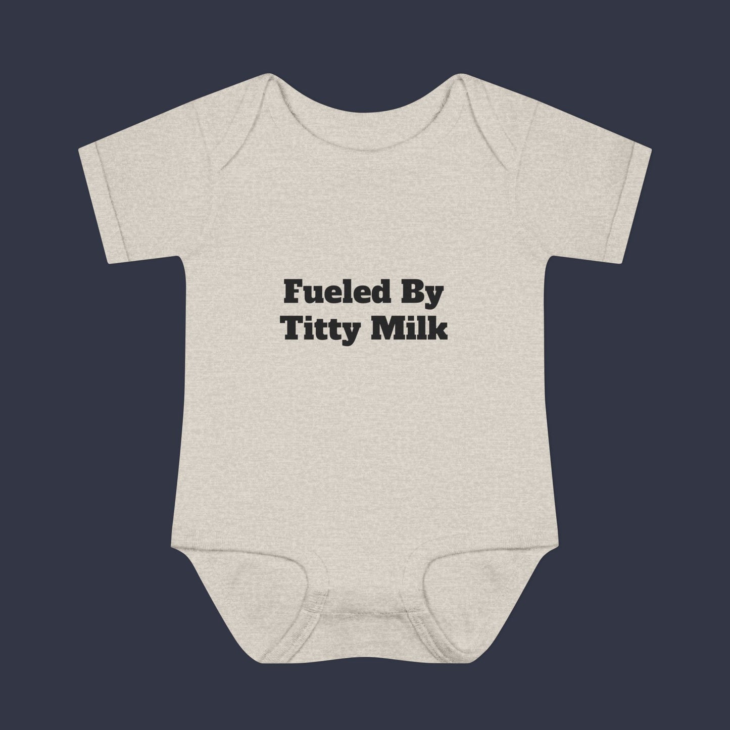 Fueled By Titty Milk