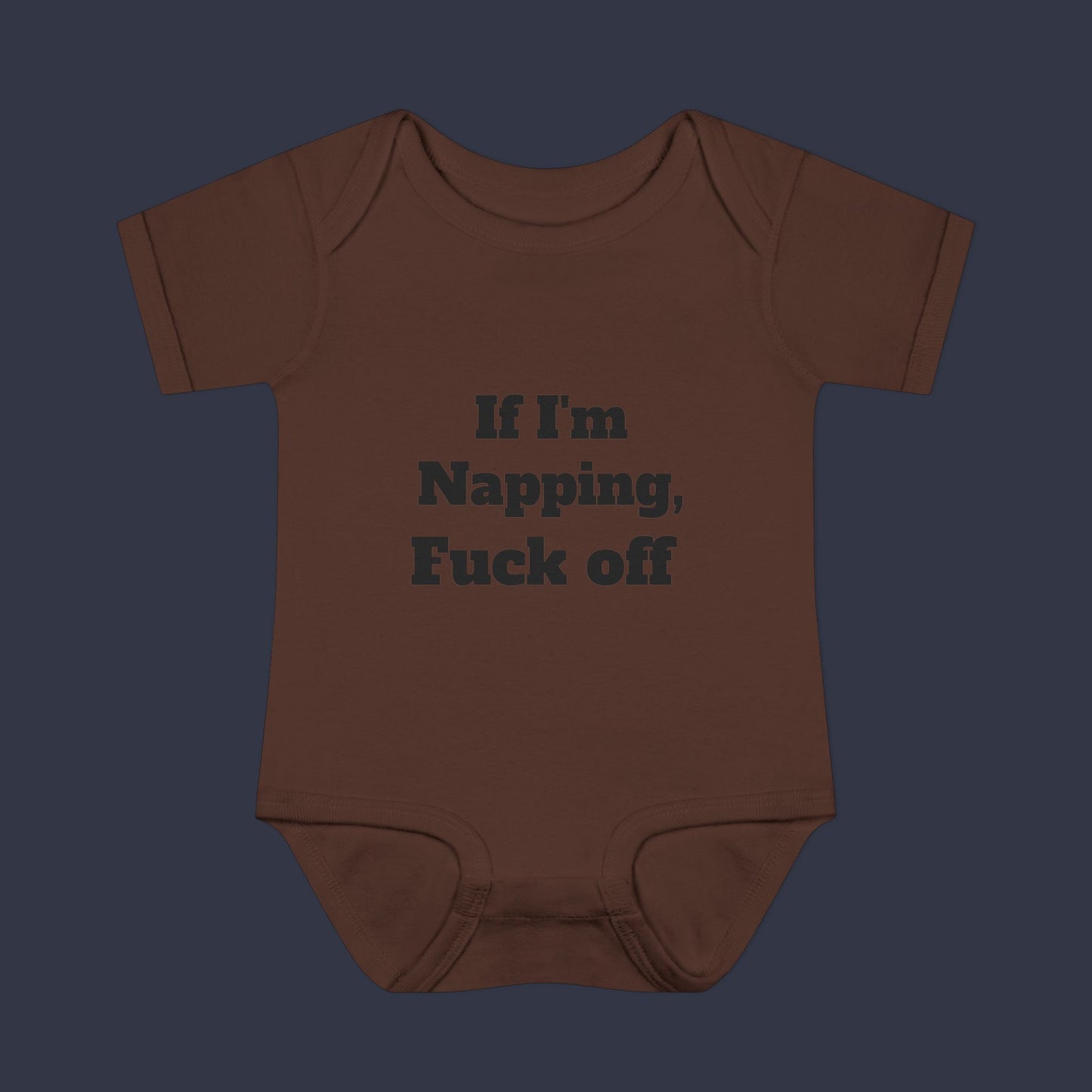 If I'm Napping, Fuck Off