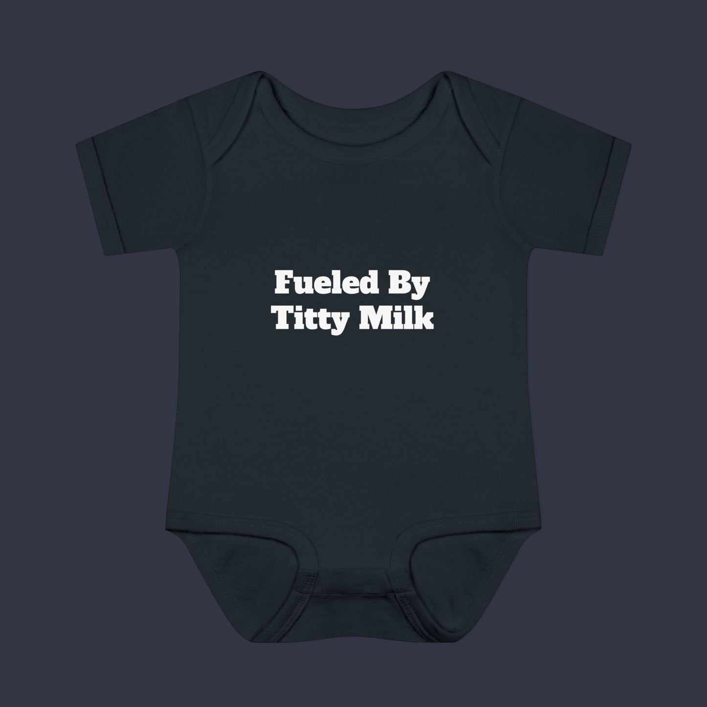 Fueled By Titty Milk