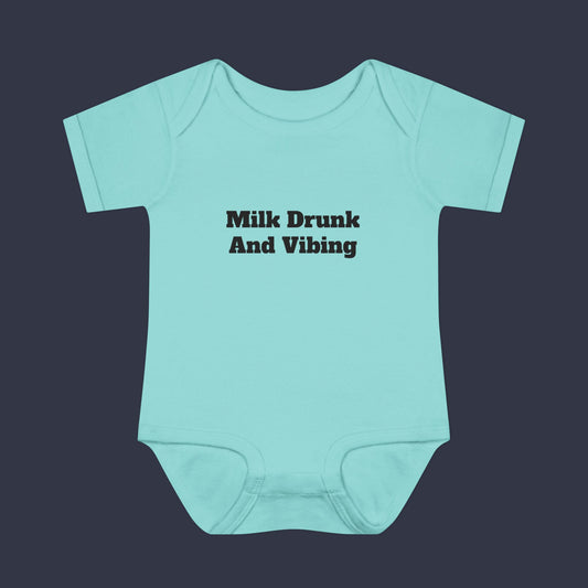 Milk Drunk And Vibing