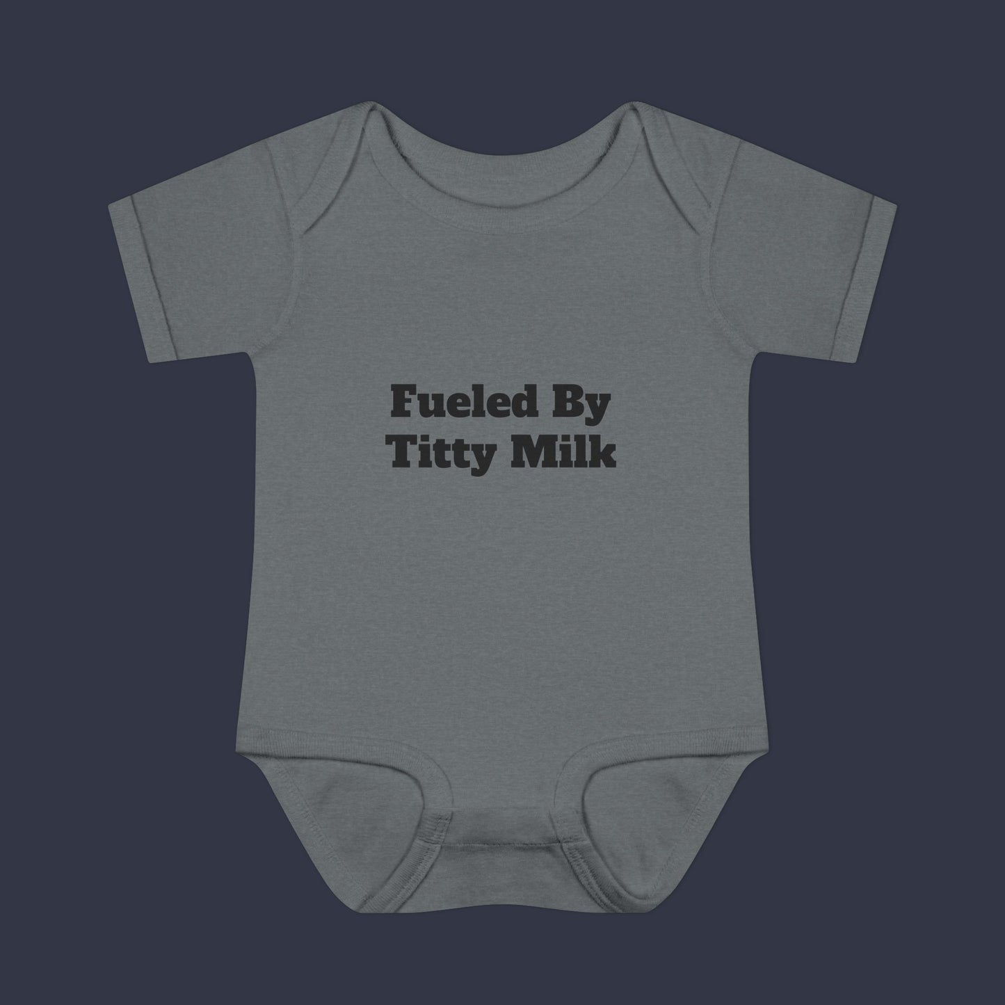 Fueled By Titty Milk