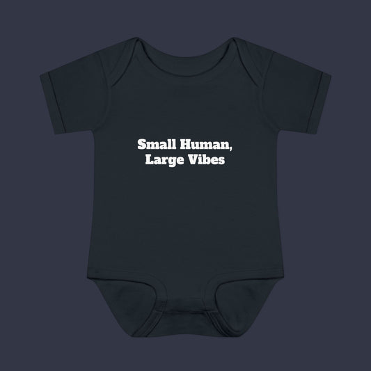 Small Human, Large Vibes