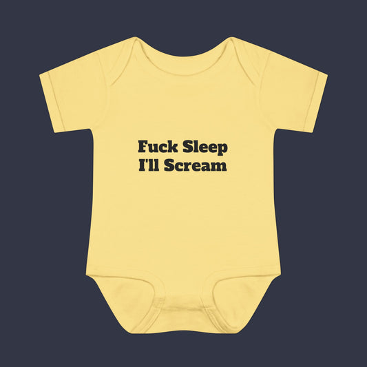Fuck Sleep I'll Scream