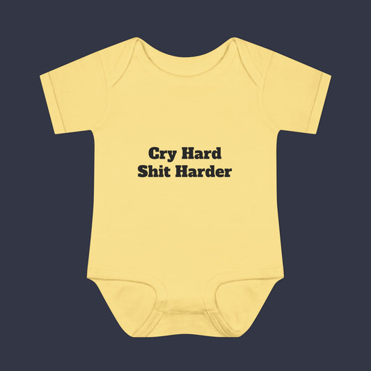 Cry Hard Shit Harder