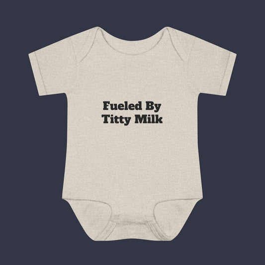 Fueled By Titty Milk