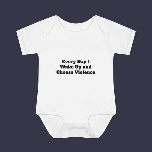 Every Day I Wake Up and Choose Violence